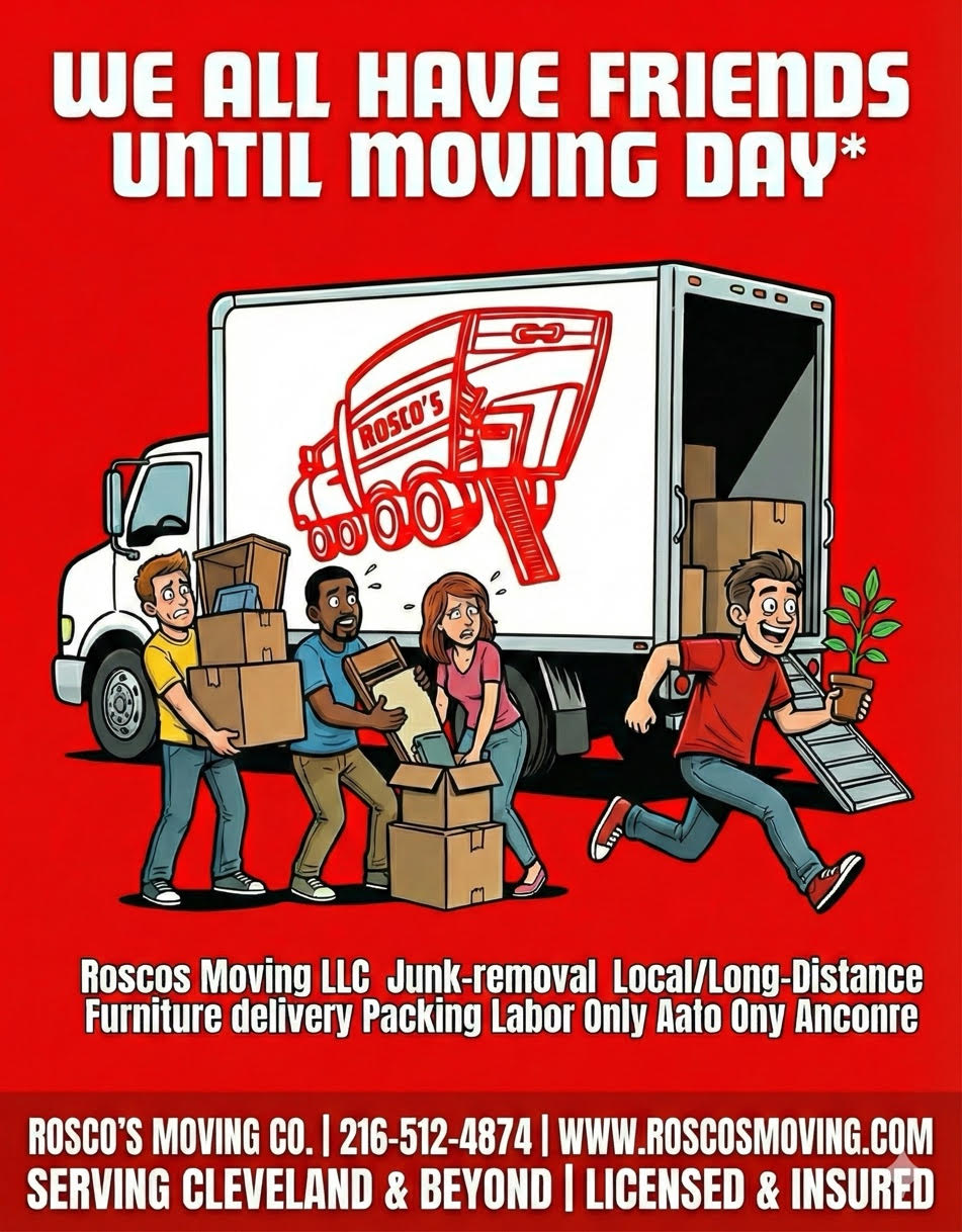We All Have Friends Until Moving Day — Roscos Moving LLC Cleveland Ohio